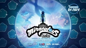  دانلود انیمیشن دختر کفشدوزکی: ماجراجویی در لندن Miraculous World